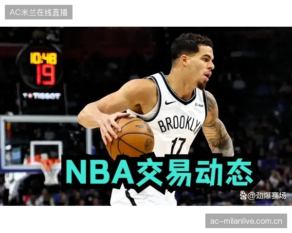 小波特不断杀伤禁区，篮网打出冲击力，未来之星闪耀NBA赛场